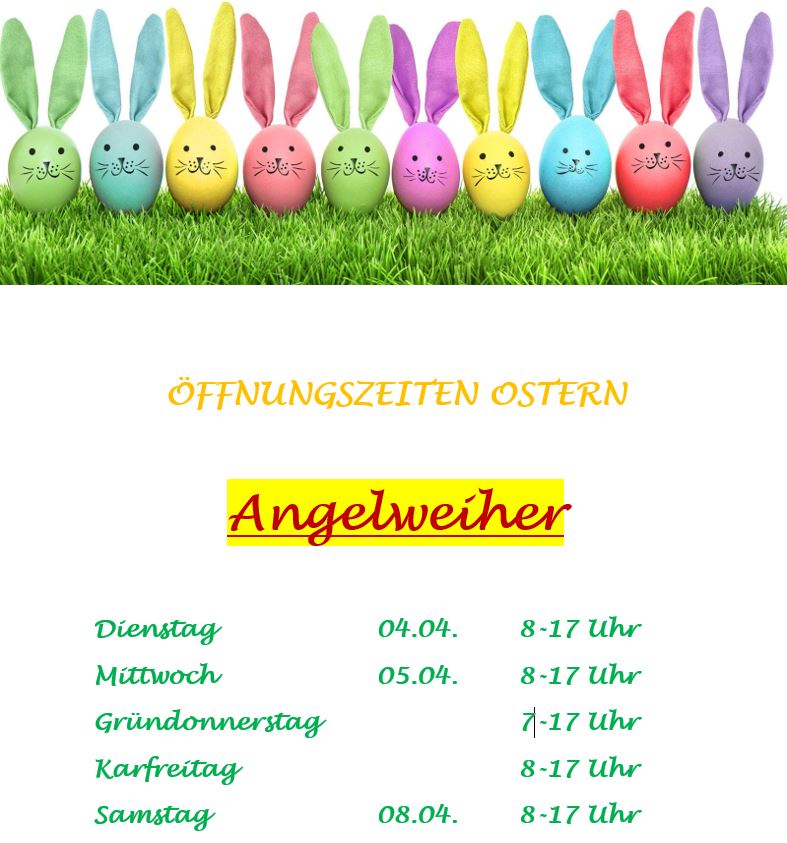 Öffnungszeiten Angelweiher 2023